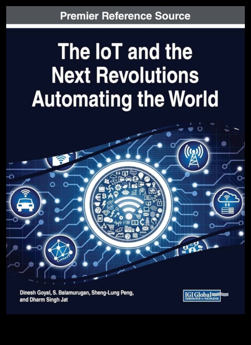 IoT Chronicles Tales of Triumph and Innovation in the Connected World 2 IoT Chronicles: Stories of Mastery in Crafting Connected Experiences