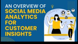 Social Media Analytics Ξεκλειδώνοντας τη ενέργεια των δεδομένων πελατών 5 Αξιοποιώντας τα Social Media Analytics για πληροφορίες πελατών